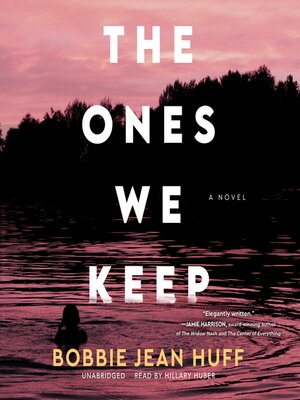 cover image of The Ones We Keep
